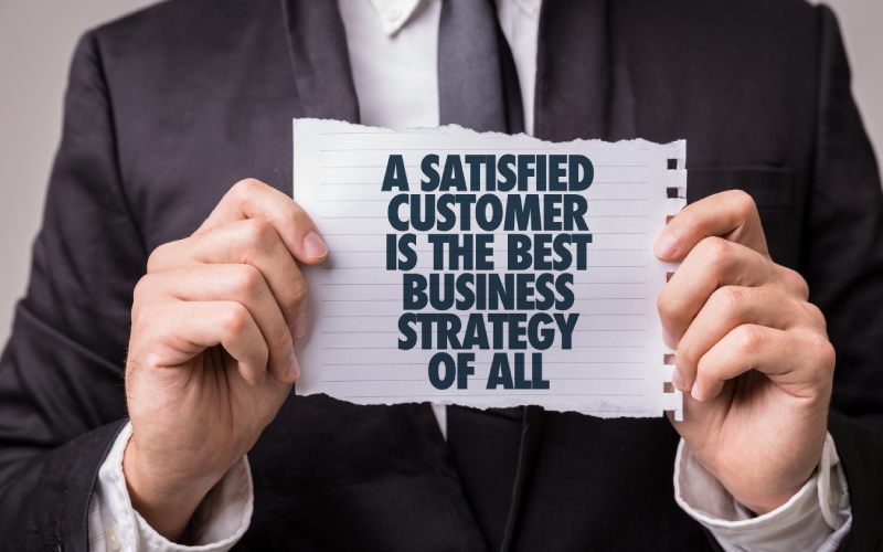 satisfied customer best business strategy all